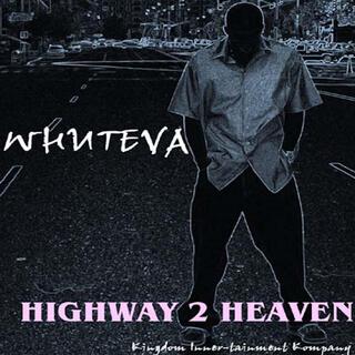 Highway 2 Heaven