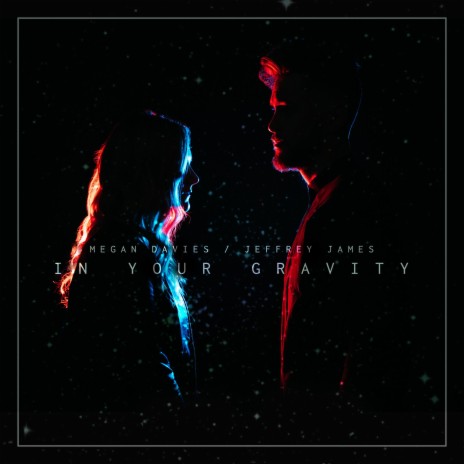 In Your Gravity ft. Jeffrey James | Boomplay Music