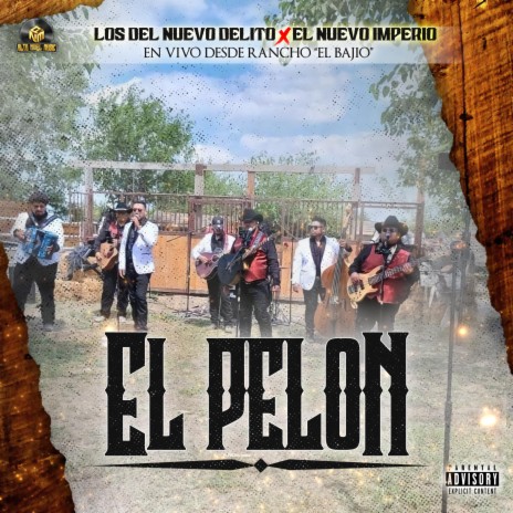 El Pelon (En vivo) ft. El Nuevo Imperio | Boomplay Music