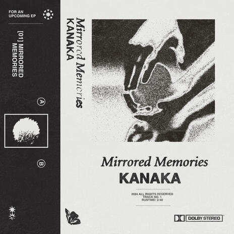 Mirrored Memories | Boomplay Music