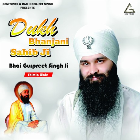 Dukh Bhanjani Sahib Ji | Boomplay Music