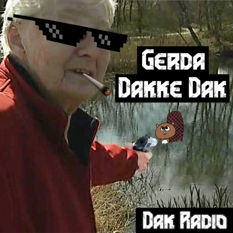 Gerda Dakke Dak | Boomplay Music