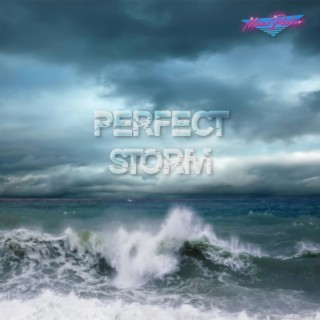 Perfect Storm