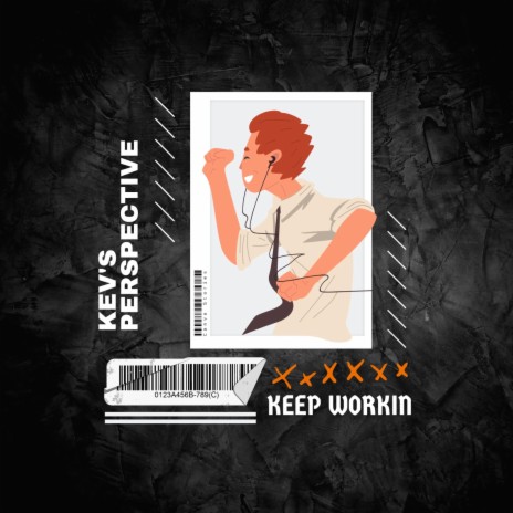 Keep Workin | Boomplay Music