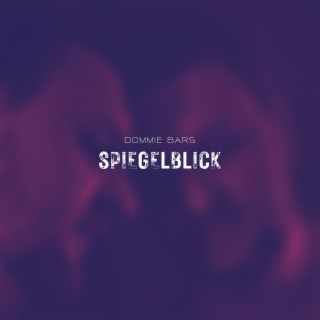 Spiegelblick lyrics | Boomplay Music