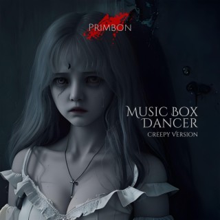 Music Box Dancer (Creepy Version)