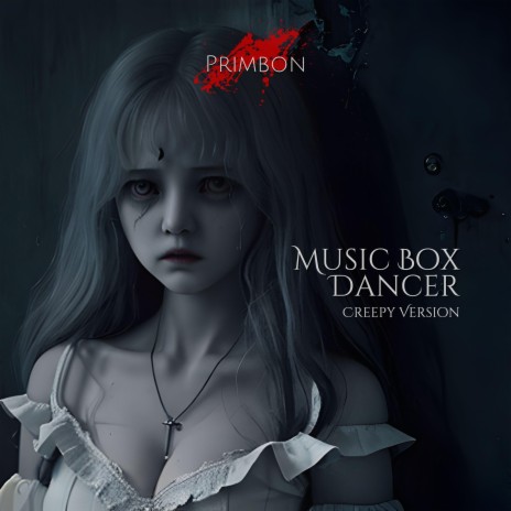 Music Box Dancer (Creepy Version) | Boomplay Music