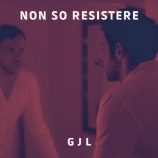 Non so resistere