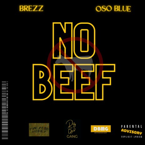 NO BEEF (SUMMER) ft. Brezz | Boomplay Music