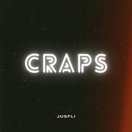 CRAPS | Boomplay Music