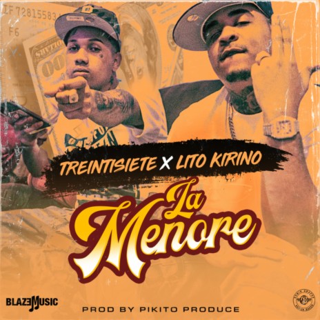 La Menore ft. Lito Kirino | Boomplay Music