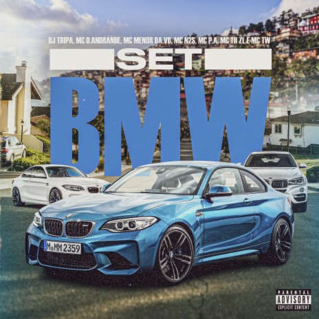 BMW ft. Mc N2S, Mc Th ZL, Mc TW, MC MENOR DA VB & MC D ANDRADE | Boomplay Music