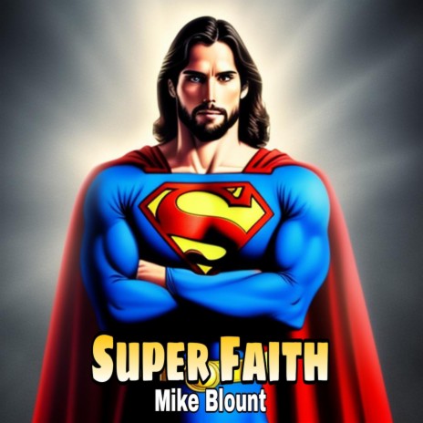 Super Faith | Boomplay Music