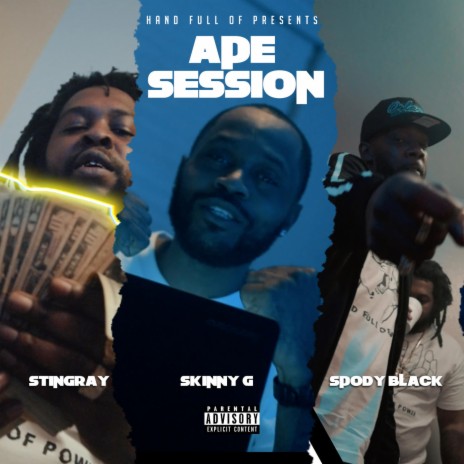 ape session ft. Spody Blac & Skinny G