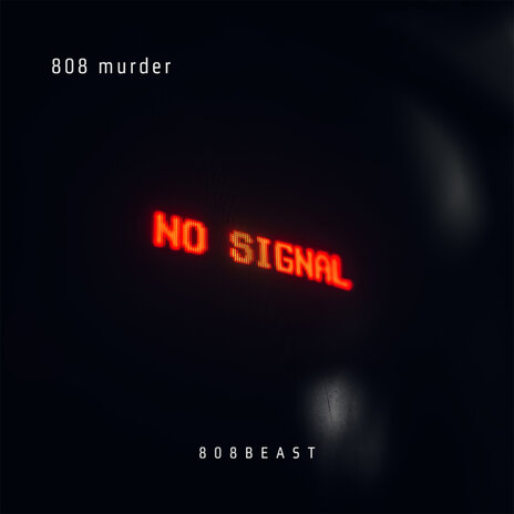 808 Murder | Boomplay Music