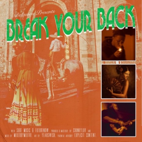 Break Your Back | Boomplay Music