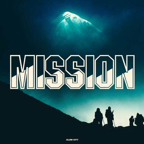 Mission | Boomplay Music