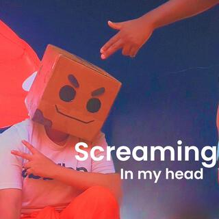 SCREAMING lyrics | Boomplay Music