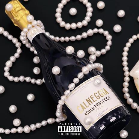 Pearls & Prosecco | Boomplay Music