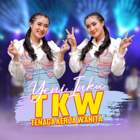 Tenaga Kerja Wanita | Boomplay Music