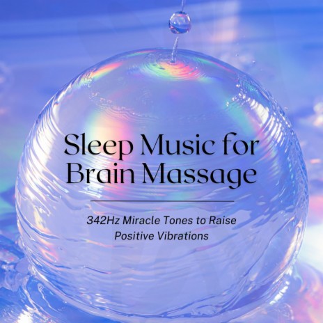 342Hz Miracle Tones | Boomplay Music