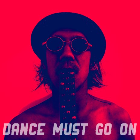 Dance must go on