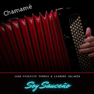 Soy Sauceño ft. Juan Federico Torres lyrics | Boomplay Music