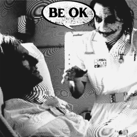 BE OK | Boomplay Music