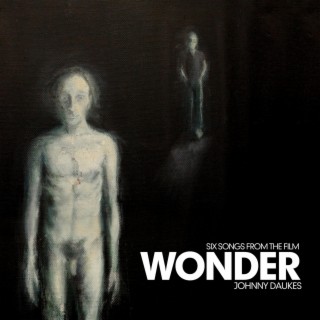 Wonder (six songs from the film)