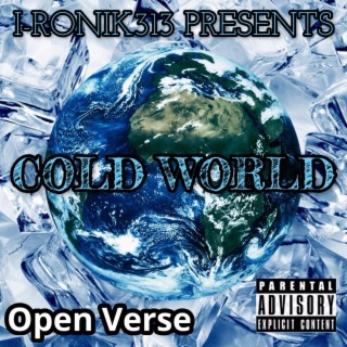 Cold World (Open Verse)
