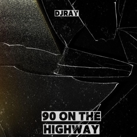 90mph on the highway | Boomplay Music