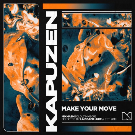 Make Your Move | Boomplay Music