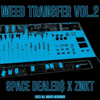 Weed Transfer Vol.2