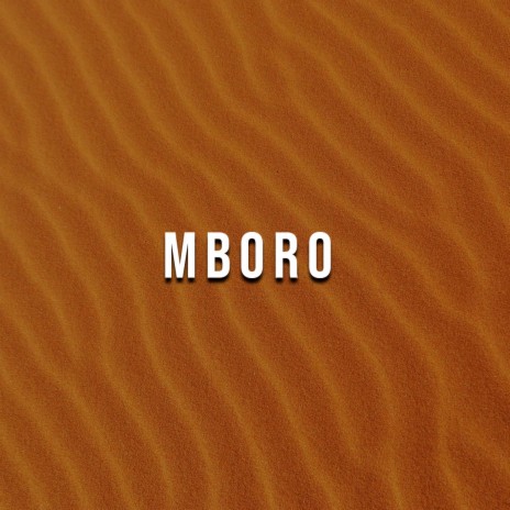 MBORO | Boomplay Music