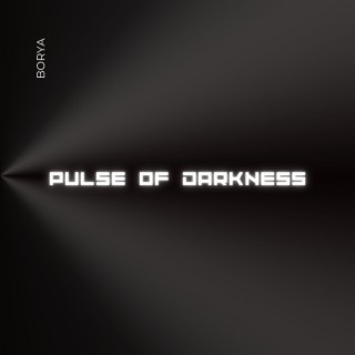 Pulse Of Darkness