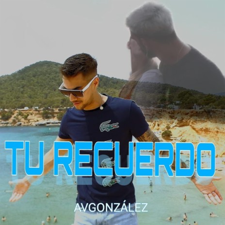 Tu Recuerdo | Boomplay Music