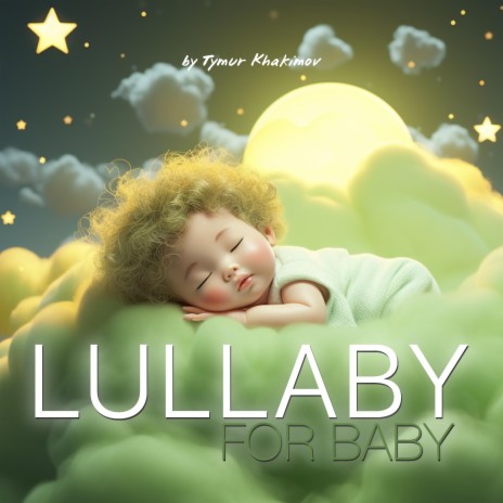 Lullaby For A Newborn