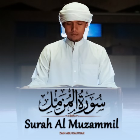 Surah Al Muzammil | Boomplay Music