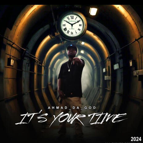 Its your time | Boomplay Music