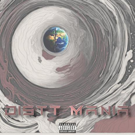 DISTT MANIAA | Boomplay Music