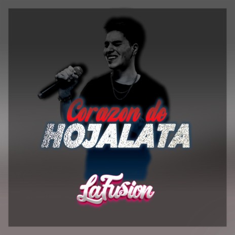 Corazon de Hojalata | Boomplay Music