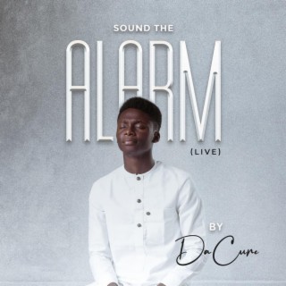 Sound The Alarm (Live) lyrics | Boomplay Music