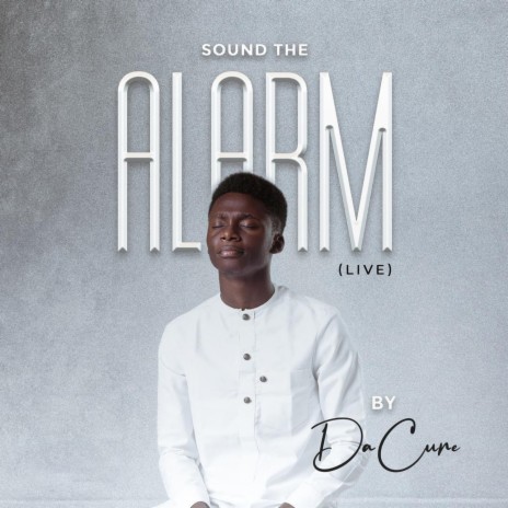 Sound The Alarm (Live) | Boomplay Music