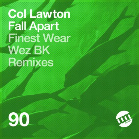 Fall Apart (Wez BK Remix)