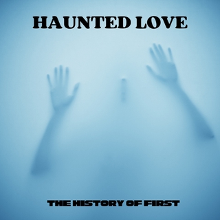 Haunted Love