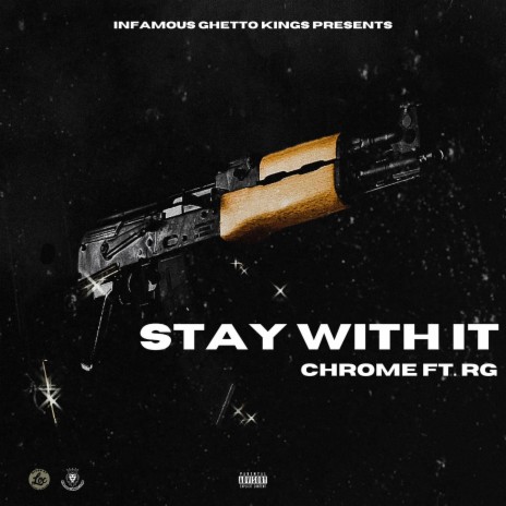 Stay With It ft. RG | Boomplay Music