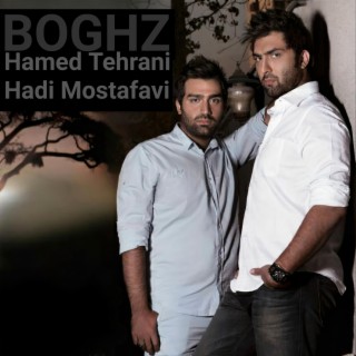 Boghz (with Hadi Mostafavi)