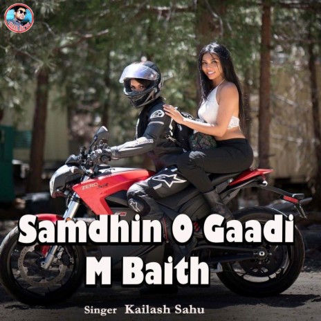 Samdhin O Gaadi M Baith | Boomplay Music