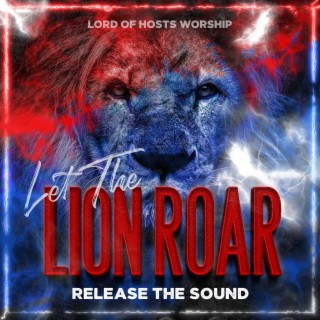 Let The Lion Roar