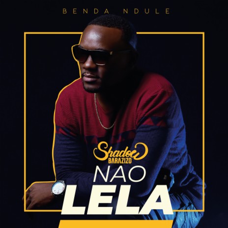 Nao Lela | Boomplay Music